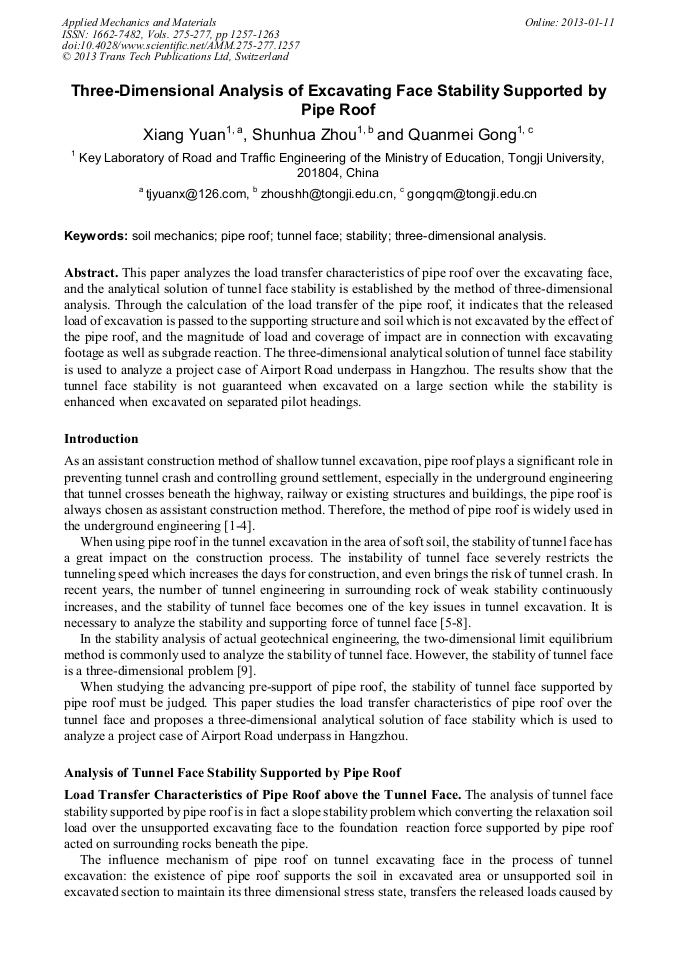 ThreeDimensional Analysis of Excavating Face Stability Supported by