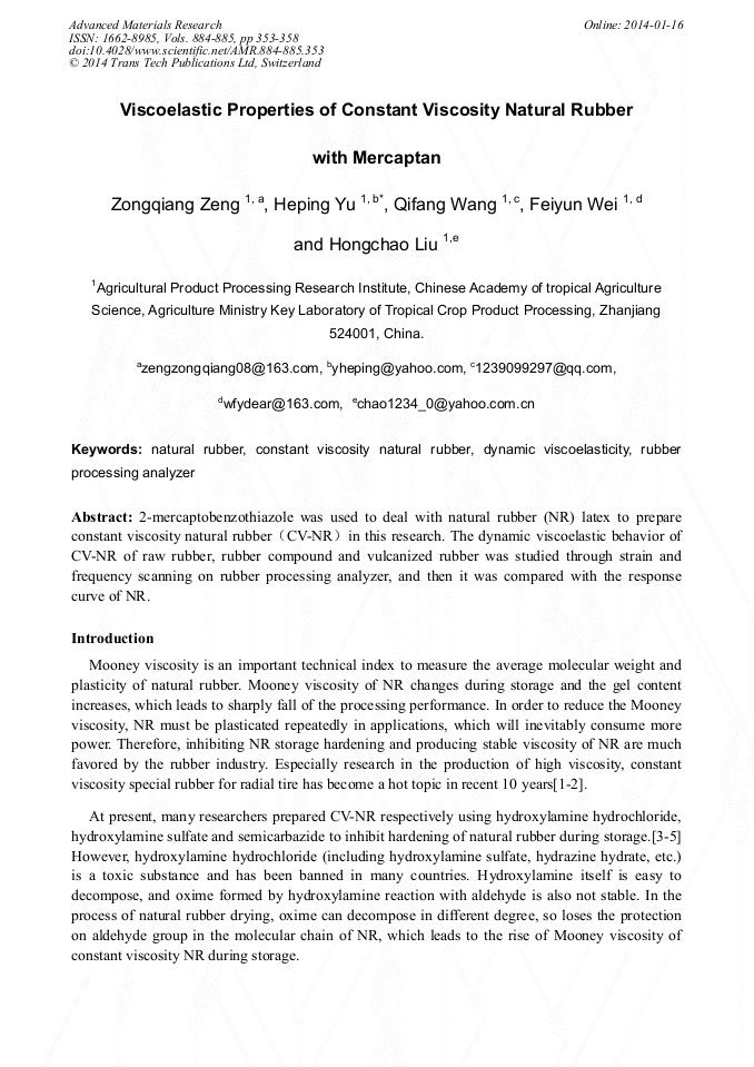 Viscoelastic Properties of Constant Viscosity Natural Rubber with