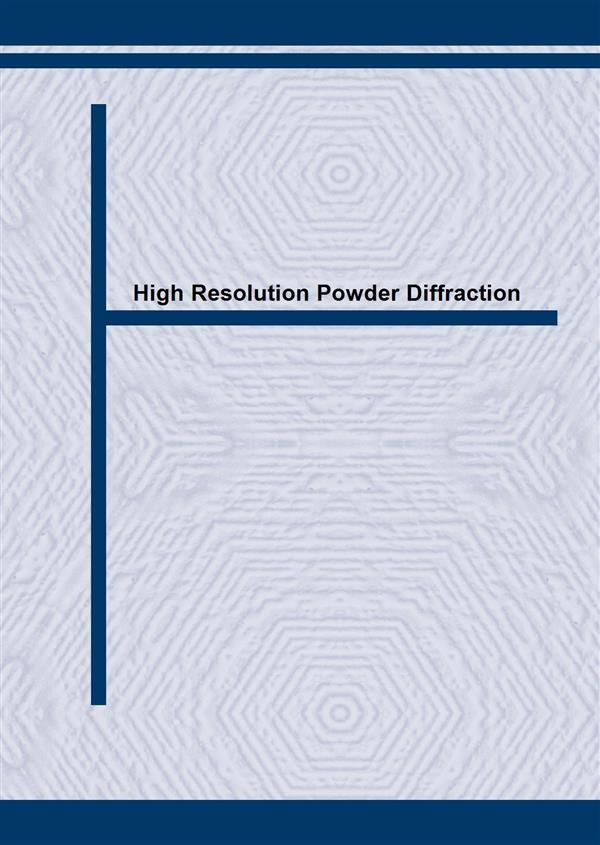 High Resolution Powder Diffraction