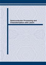 Semiconductor Processing and Characterization with Lasers