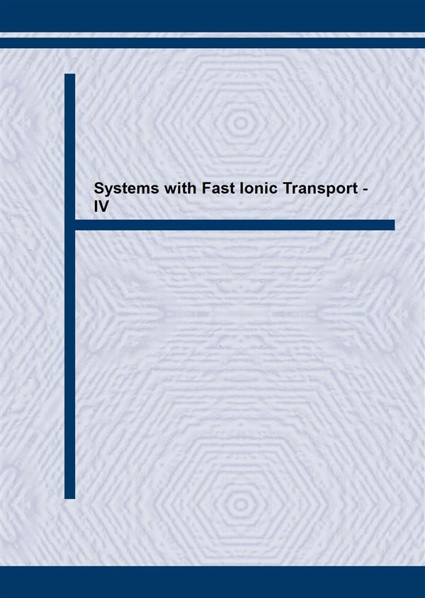 Systems with Fast Ionic Transport - IV