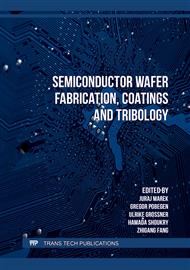 Semiconductor Wafer Fabrication, Coatings and Tribology