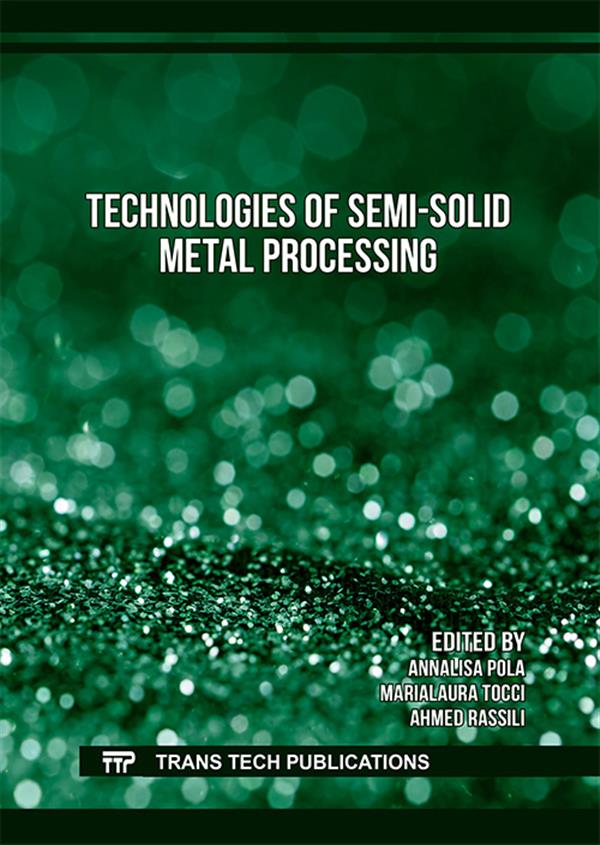 Technologies of Semi-Solid Metal Processing