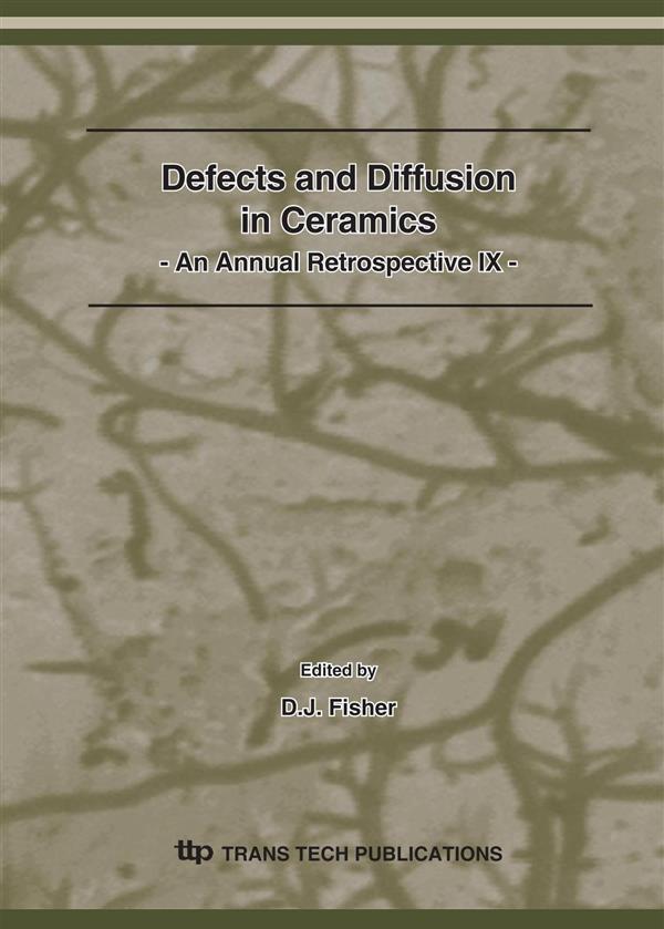 Defects and Diffusion in Ceramics IX