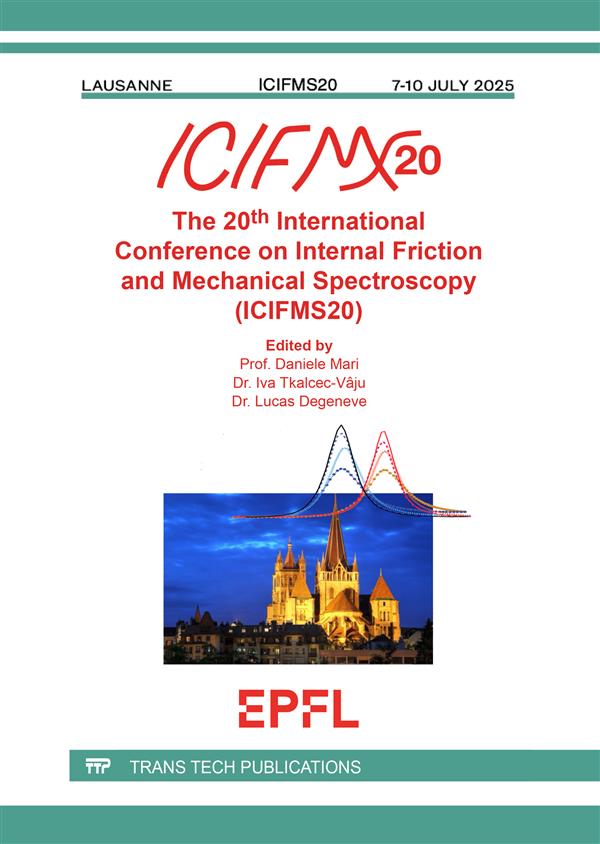 The 20th International Conference on Internal Friction and Mechanical Spectroscopy (ICIFMS20)