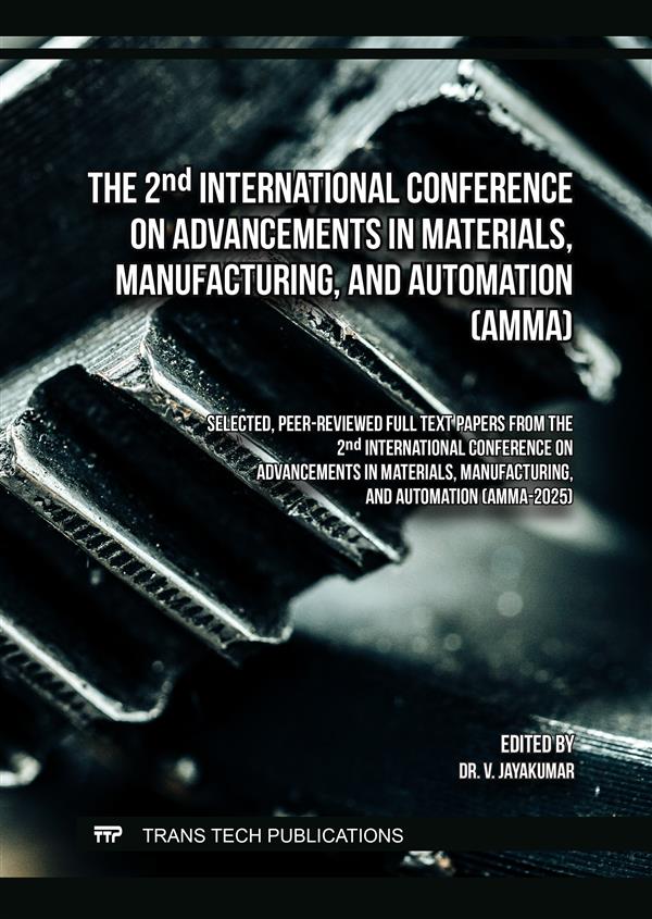 The 2nd International Conference on Advancements in Materials, Manufacturing, and Automation (AMMA)