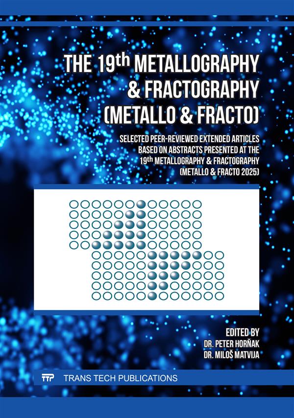 The 19th Metallography & Fractography (Metallo & Fracto)