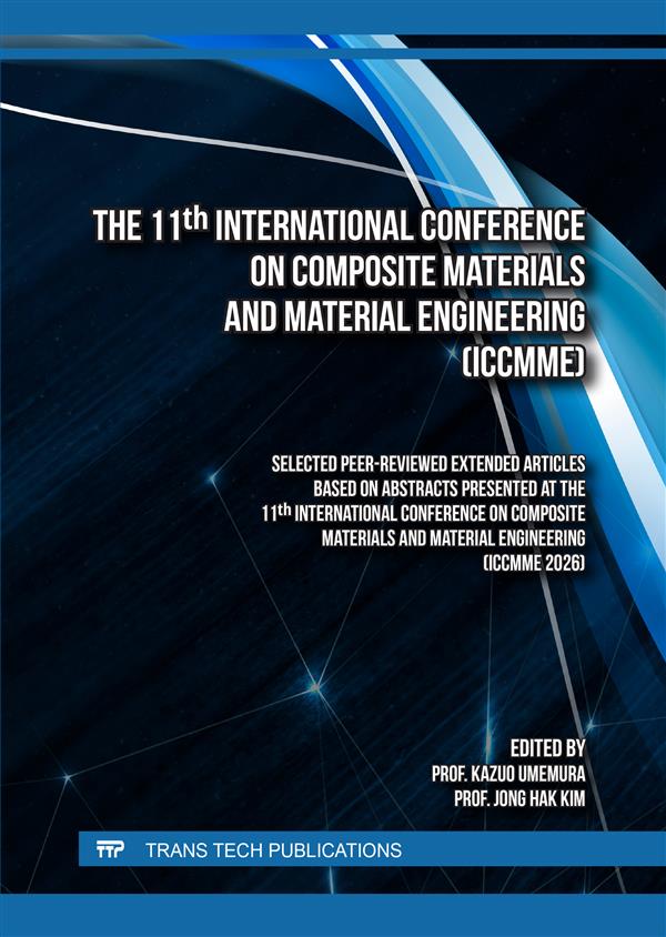 The 11th International Conference on Composite Materials and Material Engineering (ICCMME)
