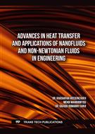 Advances in Heat Transfer and Applications of Nanofluids and Non-Newtonian Fluids in Engineering