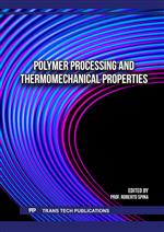 Polymer Processing and Thermomechanical Properties