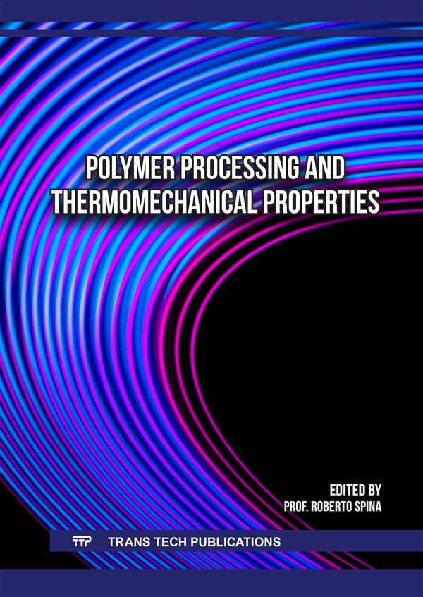 Polymer Processing and Thermomechanical Properties
