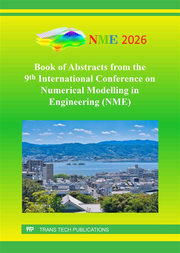 Book of Abstracts from the 9th International Conference on Numerical Modelling in Engineering (NME)