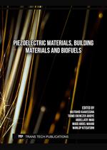 Piezoelectric Materials, Building Materials and Biofuels