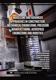 Modelling and Advanced Approaches in Construction,  Mechanical Engineering, Precision Manufacturing, Aerospace Engineering and Robotics