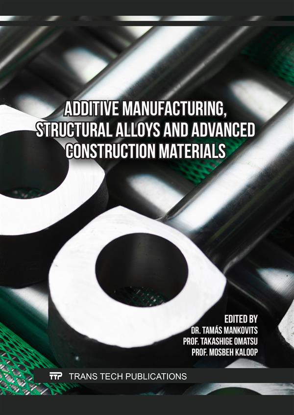 Additive Manufacturing, Structural Alloys and Advanced Construction Materials