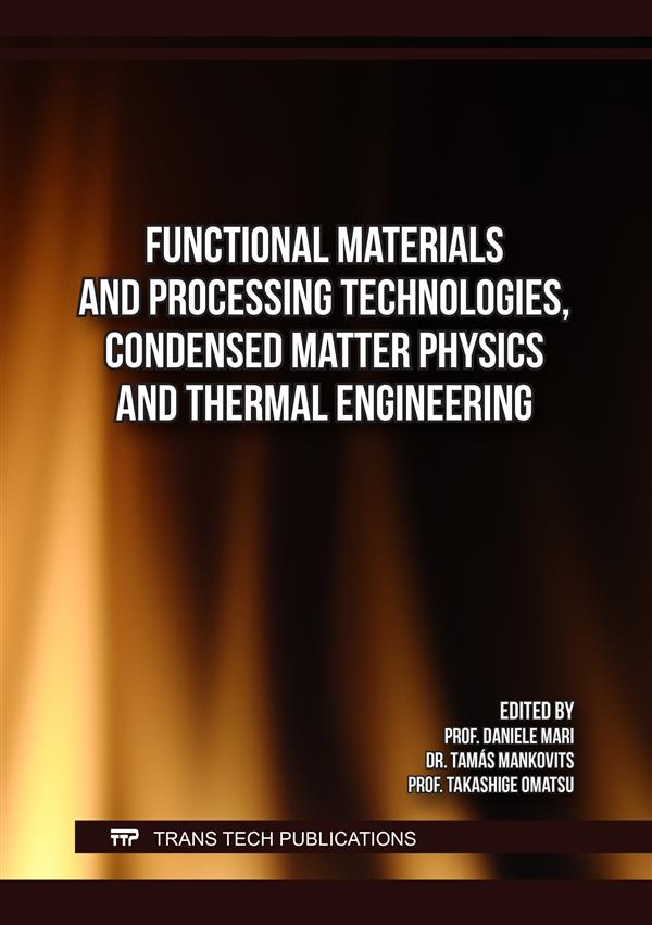 Functional Materials and Processing Technologies, Condensed Matter Physics and Thermal Engineering