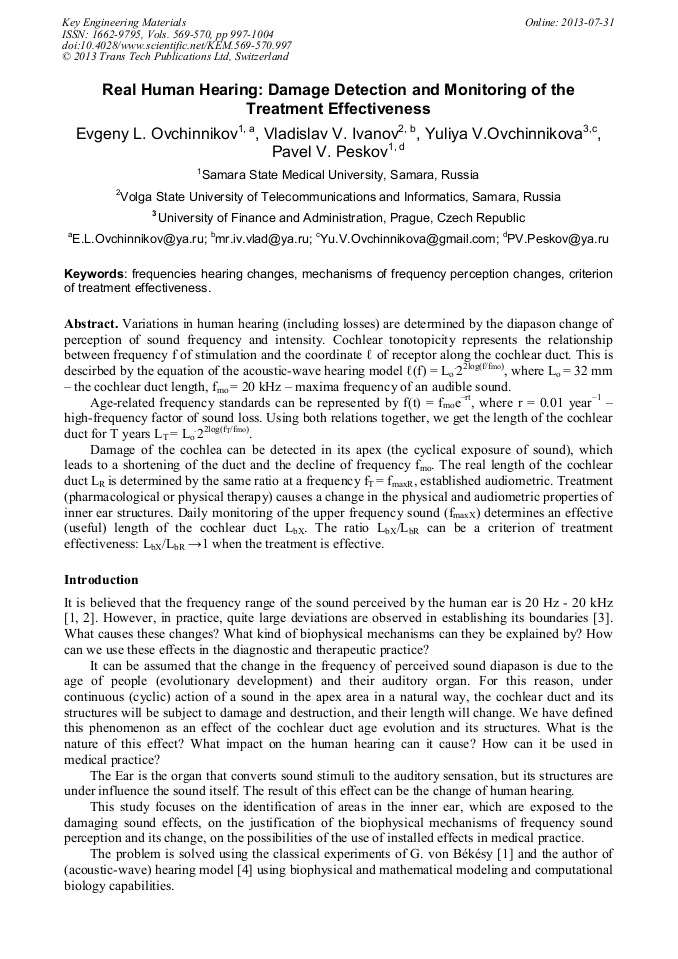 Real Human Hearing Damage Detection and Monitoring of the Treatment